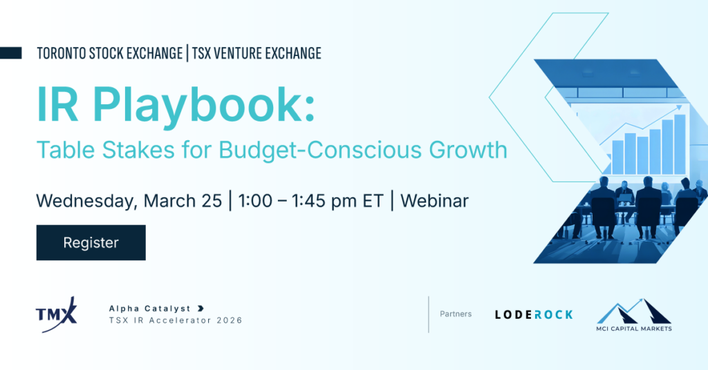 MCI Capital Markets - Alpha Catalyst: TSX IR Accelerator 2026 for Toronto Stock Exchange and TSX Venture Exchange companies